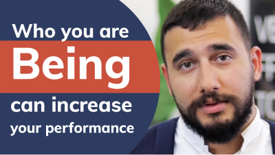 Who You Are Being Can Cause Major Performance Increase